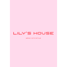 LILY’S HOUSE